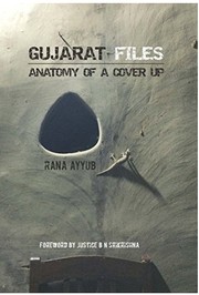 Gujarat Files by Rana Ayyub