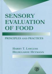 Sensory evaluation of food by Harry T. Lawless, Hildegarde Heymann