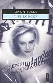 Cover of: The lodger by Simon Burke