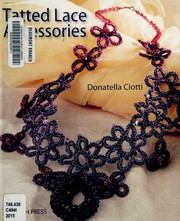 Cover of: Tatted lace accessories