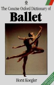 Cover of: The concise Oxford dictionary of ballet