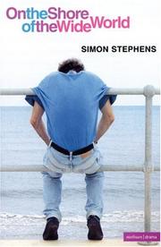 Cover of: On the Shore of the Wide World by Simon Stephens