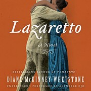 Cover of: Lazaretto Lib/E by Diane McKinney-Whetstone, Adenrele Ojo