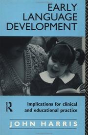 Early language development by Harris, John
