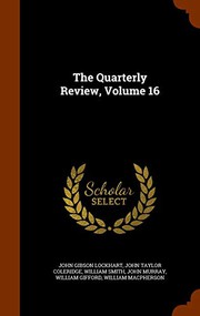 Cover of: The Quarterly Review, Volume 16