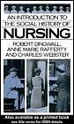 Cover of: An Introduction to the Social History of Nursing