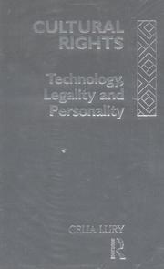 Cover of: Cultural rights: technology, legality, and personality