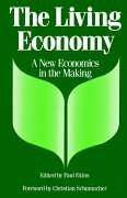 The Living economy : a new economics in the making