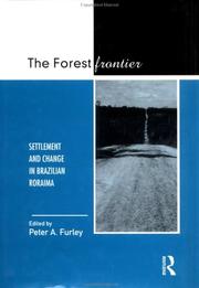 Cover of: The Forest Frontier by Peter Furley