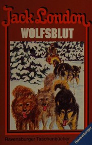 Cover of: Wolfsblut. . . by 
