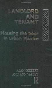 Landlord and tenant : housing the poor in urban Mexico