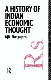 Cover of: A history of Indian economic thought by Ajit Kumar Dasgupta