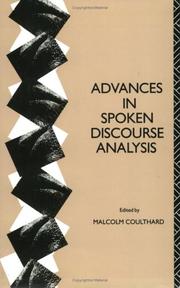 Cover of: Advances in spoken discourse analysis by edited by Malcolm Coulthard.