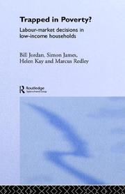 Cover of: Trapped in poverty?: labour-market decisions in low-income households