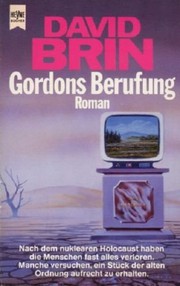 Cover of: Gordons Berufung by David Brin