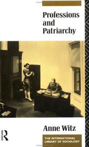 Cover of: Professions and patriarchy by Anne Witz