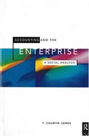 Accounting and the enterprise : a social analysis