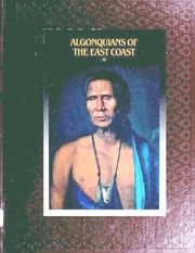 Cover of: Algonquians of the East Coast (The American Indians)