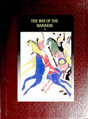 Cover of: The Way of the Warrior (The American Indians)