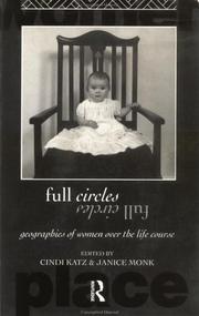 Cover of: Full circles: geographies of women over the life course