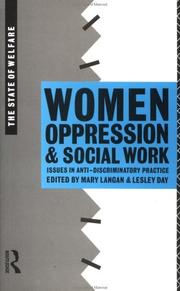 Women, oppression and social work : issues in anti-discriminatory practice