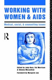 Cover of: Working with women and AIDS: medical, social, and counselling issues