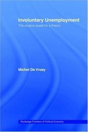 Cover of: Involuntary unemployment by Michel de Vroey