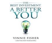 Cover of: The Best Investment: A Better You