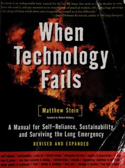 Cover of: When technology fails by Matthew R. Stein