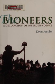 Cover of: The Bioneers: Declarations of Interdependence