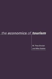 Cover of: The Economics of Tourism (Routledge Issues in Tourism)
