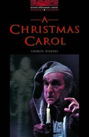 Cover of: The Oxford Bookworms Library: Level 3: 1,000 Word Vocabulary A Christmas Carol