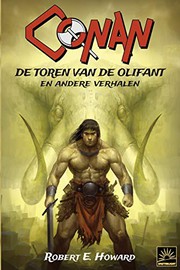 De Toren van de Olifant en andere verhalen by Robert Ervin Howard, Pon Ruiter