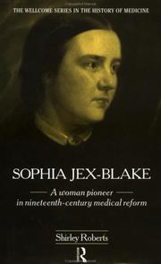 Sophia Jex-Blake by Roberts, Shirley