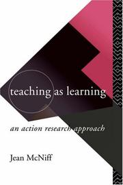 Cover of: Teaching as learning: an action research approach