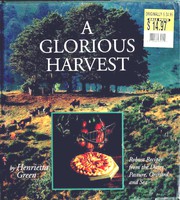 Cover of: A glorious harvest by Henrietta Green