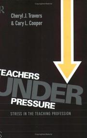 Cover of: Teachers Under Pressure: Stress in the Teaching Profession