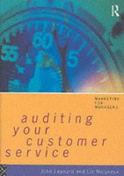 Cover of: Auditing your customer service by John Leppard