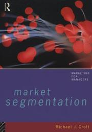 Cover of: Market segmentation by Michael J. Croft