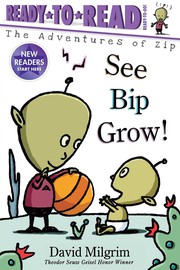 Cover of: See Bip Grow!: Ready-To-Read Ready-to-Go!