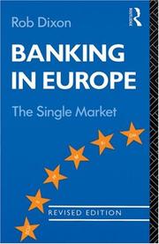 Banking in Europe : the single market