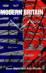 Cover of: Modern Britain: An Economic and Social History