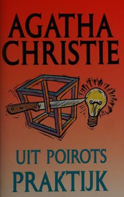 Cover of: Uit Poirots Praktijk by 