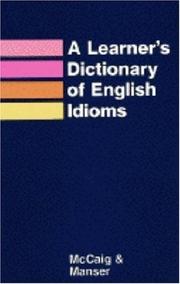 Cover of: A learner's dictionary of English idioms by I. R. McCaig