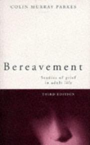 Bereavement : studies of grief in adult life