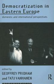 Democratization in Eastern Europe : domestic and international perspectives