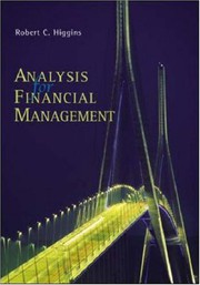 Analysis for Financial Management by Robert Higgins