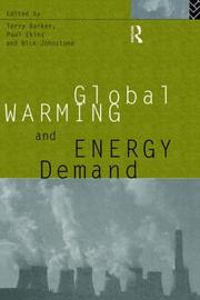 Cover of: Global warming and energy demand by Terry Barker