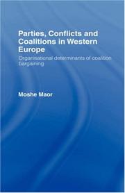 Parties, conflicts, and coalitions in Western Europe : organisational determinants of coalition bargaining