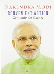 Cover of: Narendra Modi: Convenient Action - Continuity for Change [Hardcover] Narendra Modi